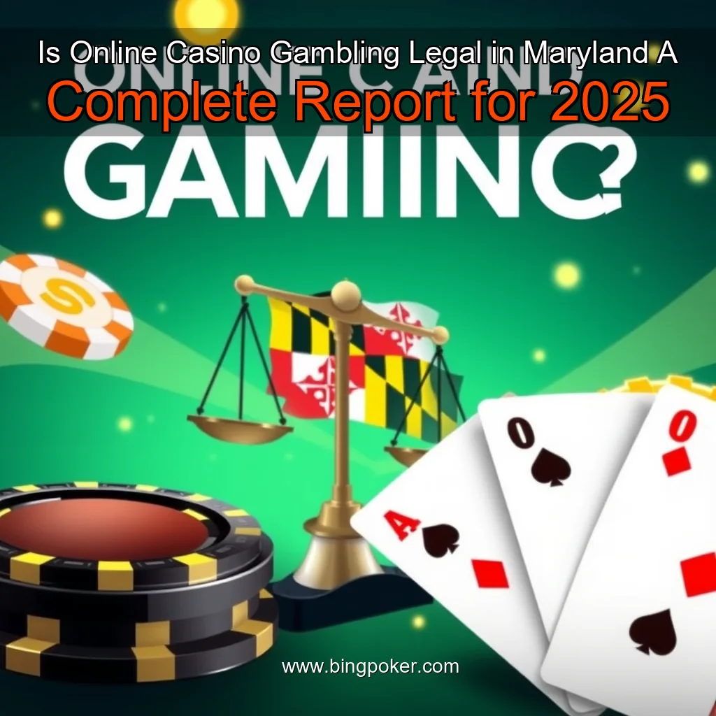 Read more about the article Is Online Casino Gambling Legal in Maryland  A Complete Report for 2025