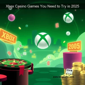 Read more about the article Xbox Casino Games You Need to Try in 2025