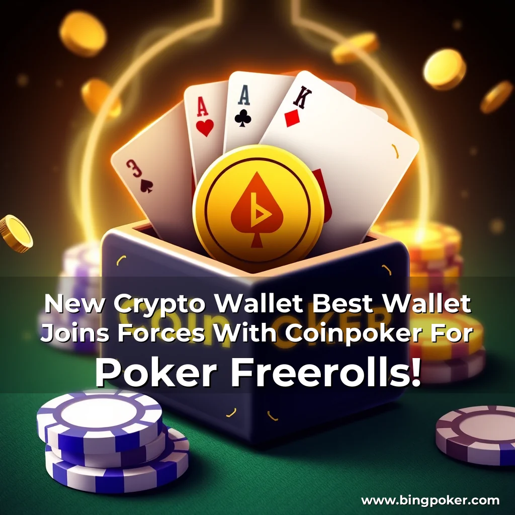 You are currently viewing New Crypto Wallet Best Wallet Joins Forces With Coinpoker For Poker Freerolls!