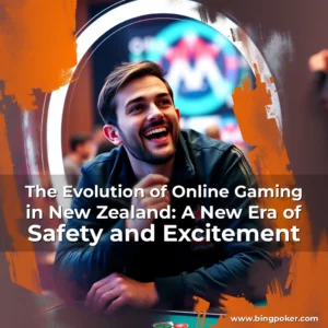 Read more about the article The Evolution of Online Gaming in New Zealand: A New Era of Safety and Excitement
