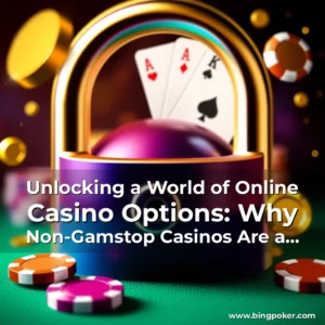 Read more about the article Unlocking a World of Online Casino Options: Why Non-Gamstop Casinos Are a Better Choice