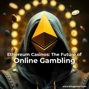 Read more about the article Ethereum Casinos: The Future of Online Gambling