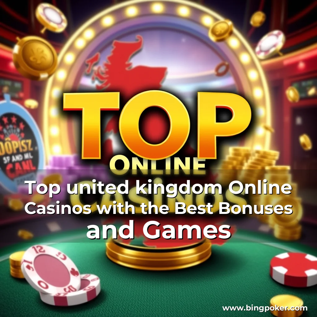 Read more about the article Top united kingdom Online Casinos with the Best Bonuses and Games