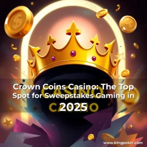 Read more about the article Crown Coins Casino: The Top Spot for Sweepstakes Gaming in 2025
