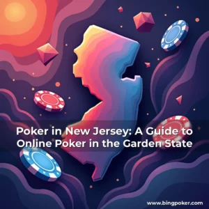 Read more about the article Poker in New Jersey: A Guide to Online Poker in the Garden State