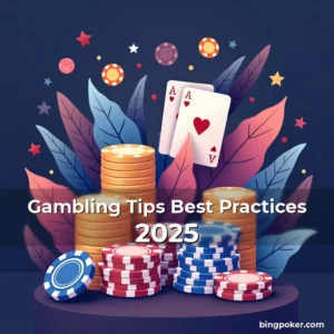 Artistic representation for Gambling Tips Best Practices 2025