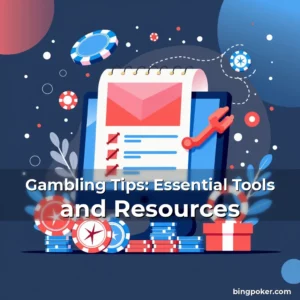 Artistic representation for Gambling Tips: Essential Tools and Resources