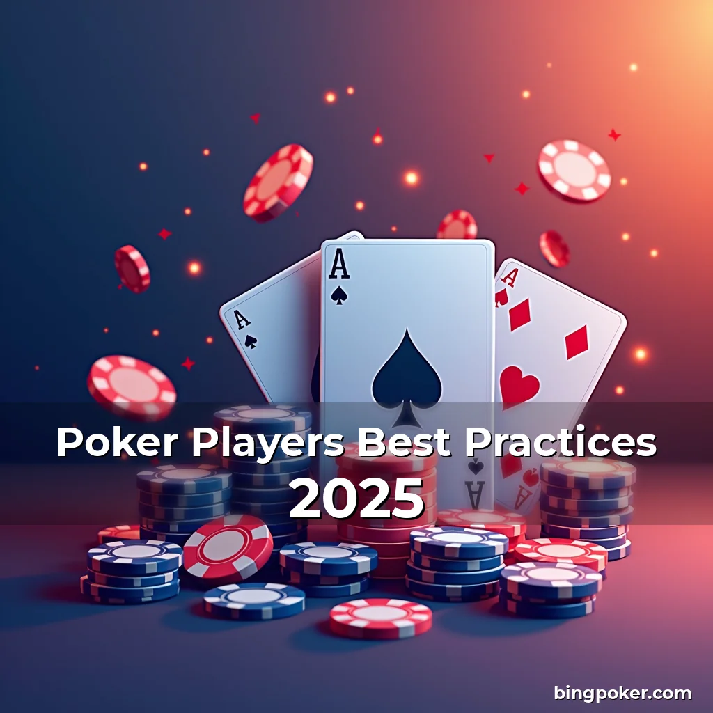 Artistic representation for Poker Players Best Practices 2025