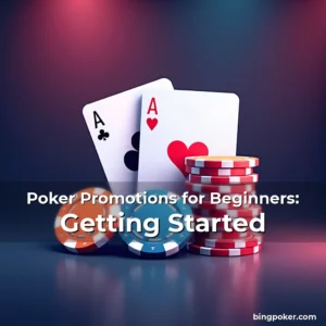 Artistic representation for Poker Promotions for Beginners: Getting Started
