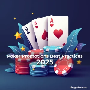 Artistic representation for Poker Promotions Best Practices 2025