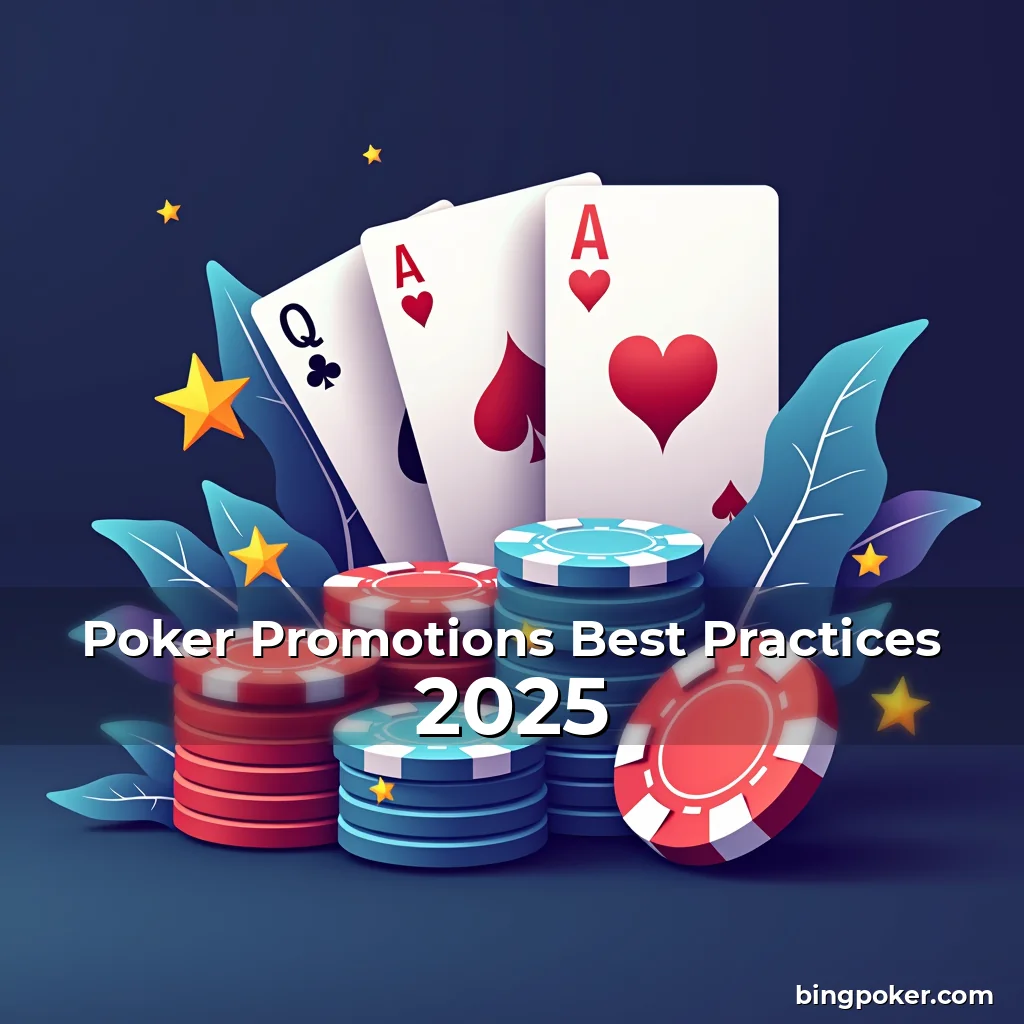 Artistic representation for Poker Promotions Best Practices 2025