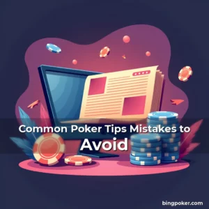 Artistic representation for Common Poker Tips Mistakes to Avoid