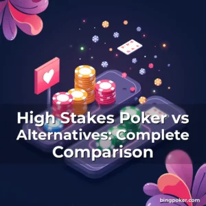 Artistic representation for High Stakes Poker vs Alternatives: Complete Comparison