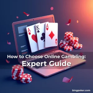 Artistic representation for How to Choose Online Gambling: Expert Guide