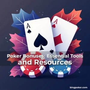 Artistic representation for Poker Bonuses: Essential Tools and Resources