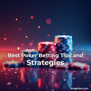 Artistic representation for Best Poker Betting Tips and Strategies