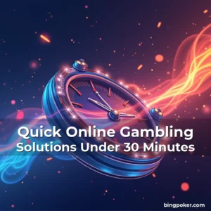 Artistic representation for Quick Online Gambling Solutions Under 30 Minutes