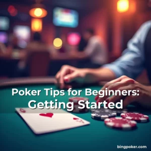 Artistic representation for Poker Tips for Beginners: Getting Started