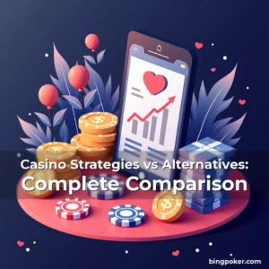 Artistic representation for Casino Strategies vs Alternatives: Complete Comparison